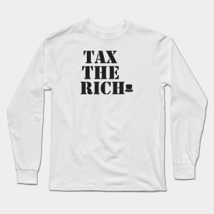 tax the rich Long Sleeve T-Shirt